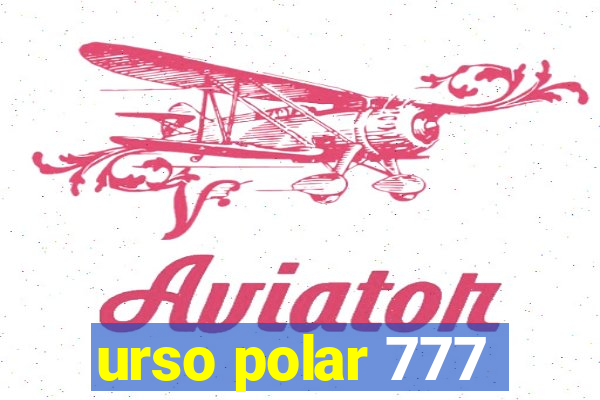 urso polar 777